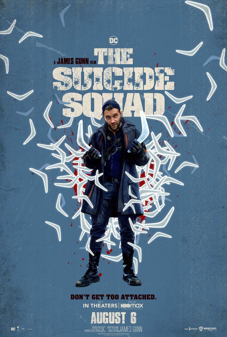 The Suicide Squad - Geekpedi #4 9 The Suicide Squad Dont Get Too Attached poster Captain Boomerang The Suicide Squad - Geekpedi #4