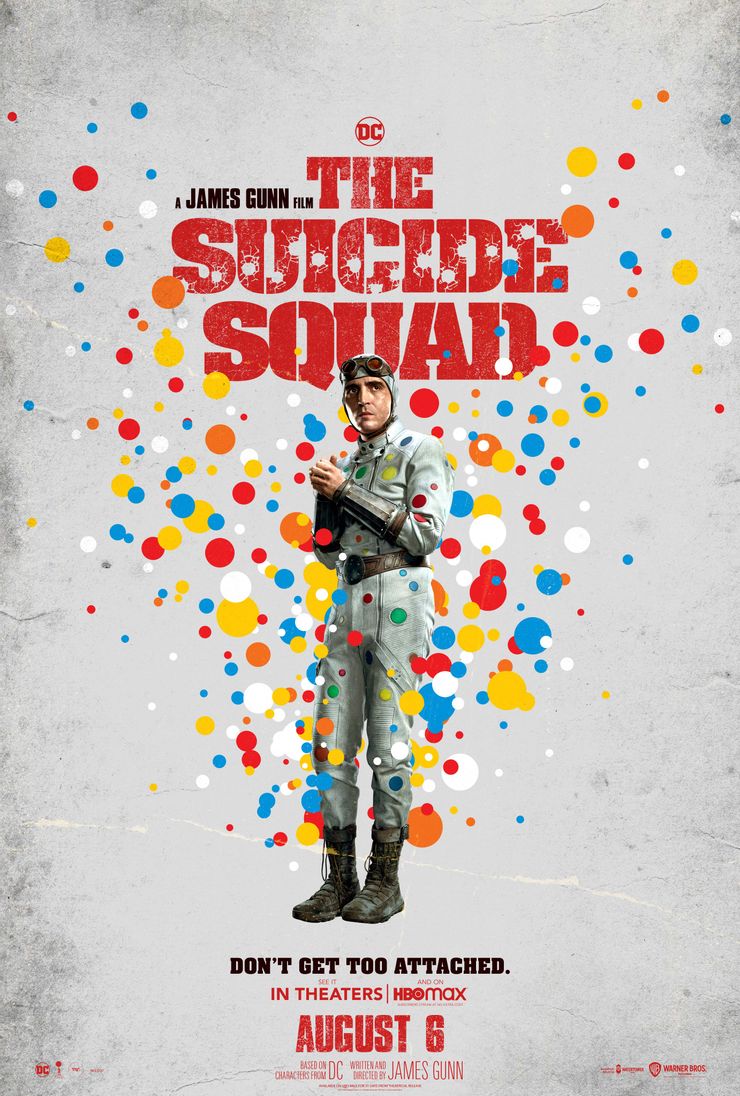 The Suicide Squad - Geekpedi #4 22 The Suicide Squad Dont Get Too Attached poster Polka Dot Man The Suicide Squad - Geekpedi #4